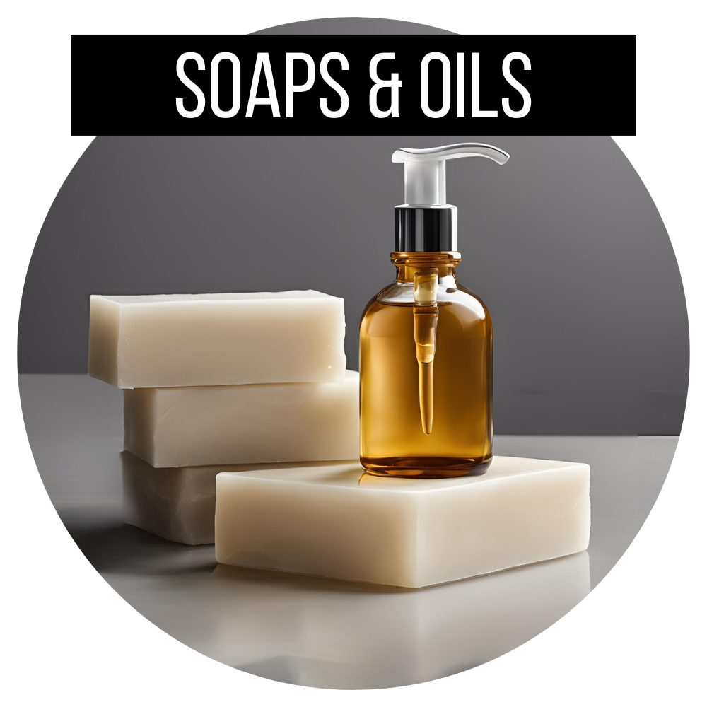 Soaps & Oils